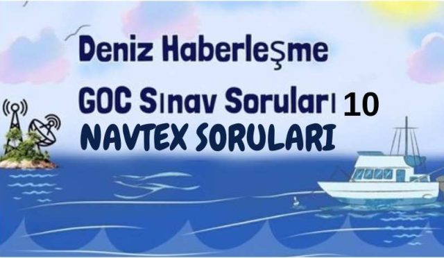 Denizde Haberleşme GOC Sınav Soruları Test 10